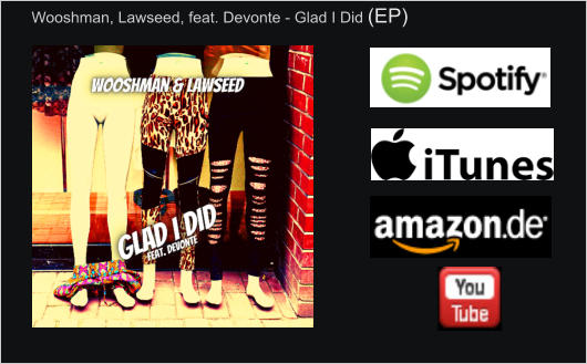 Wooshman, Lawseed, feat. Devonte - Glad I Did (EP)