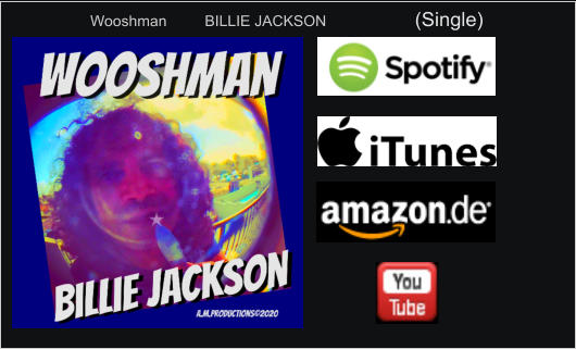 Wooshman         BILLIE JACKSON                     (Single)