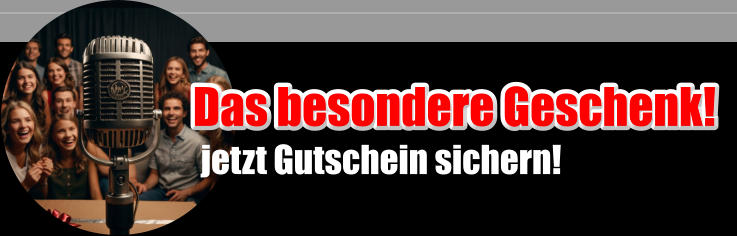 Das besondere Geschenk! jetzt Gutschein sichern!